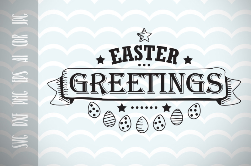 easter-greetings-easter-svg-cutting-file-printable-cricut