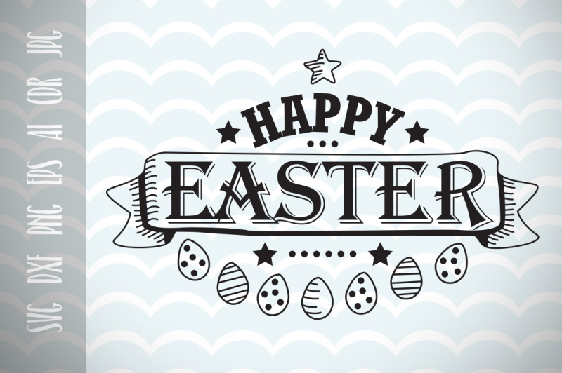 Download Happy Easter, Easter Eggs, SVG Vector File By Dreamer's ...