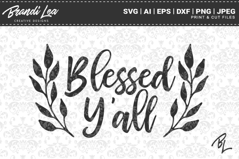 blessed-y-all-svg-cut-files