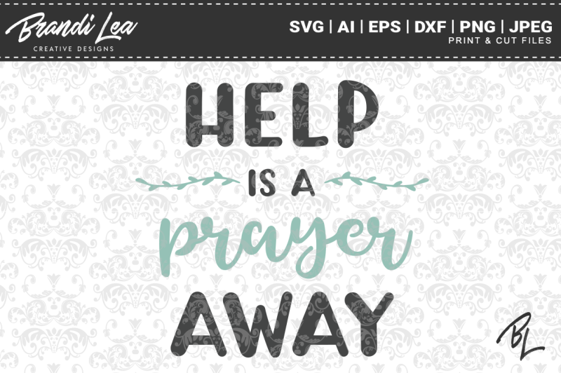 help-is-a-prayer-away-svg-cut-files