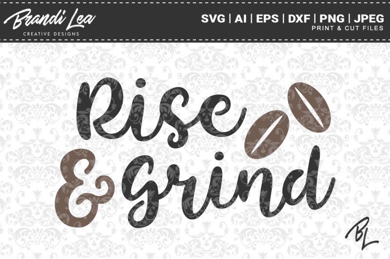 rise-and-grind-svg-cut-files