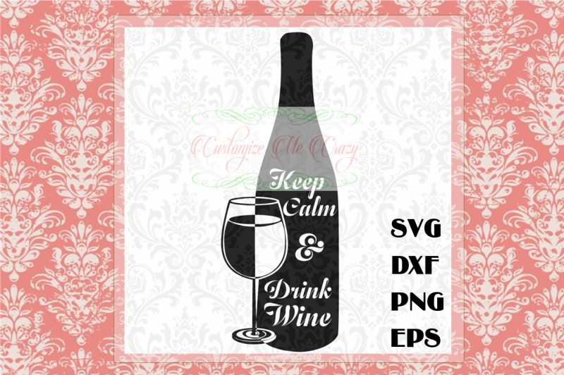 keep-calm-and-drink-wine-svg