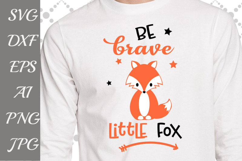 be-brave-little-fox-svg
