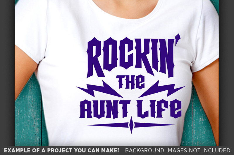rockin-the-aunt-life-svg-file-aunt-shirt-svg-aunt-svg-5007