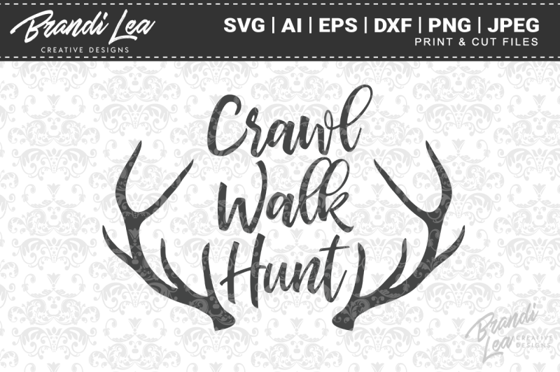 crawl-walk-hunt-svg-cut-files