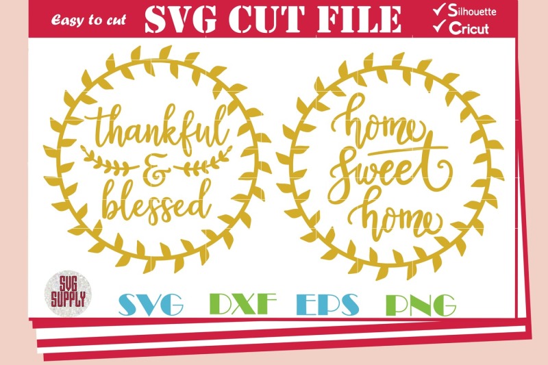 thankful-and-blessed-svg-home-sweet-home-svg