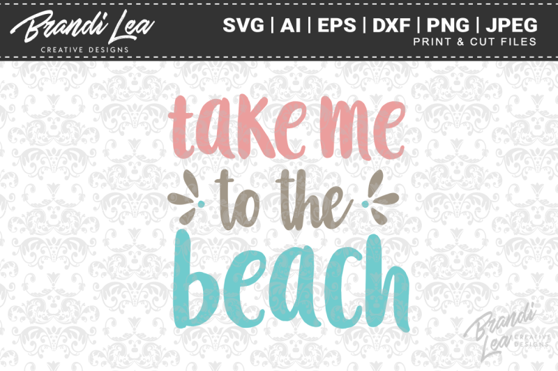 take-me-to-the-beach-svg-cut-files