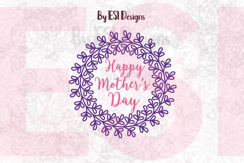 happy-mothers-day-wreath-design-svg-dxf-eps-and-png