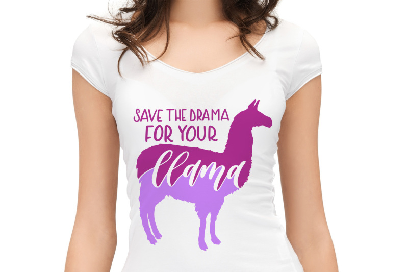 Download Save The Drama For Your LLama SVG for Silhouette and ...