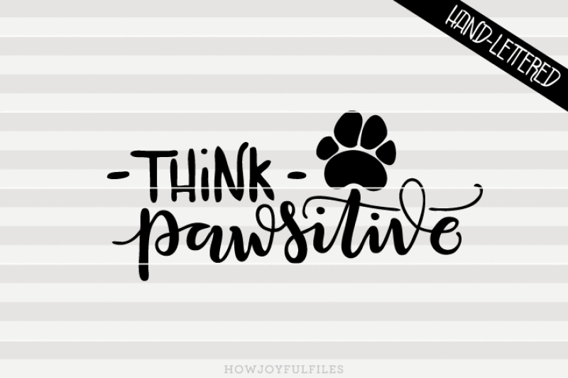 think-paw-sitive-svg-pdf-dxf-hand-drawn-lettered-cut-file