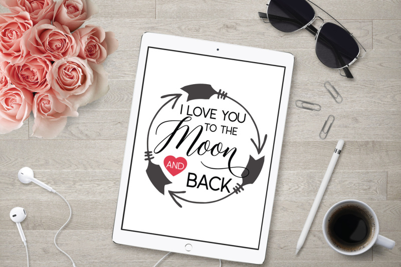 i-love-you-to-the-moon-and-back-svg-dxf-file-cuttable-file