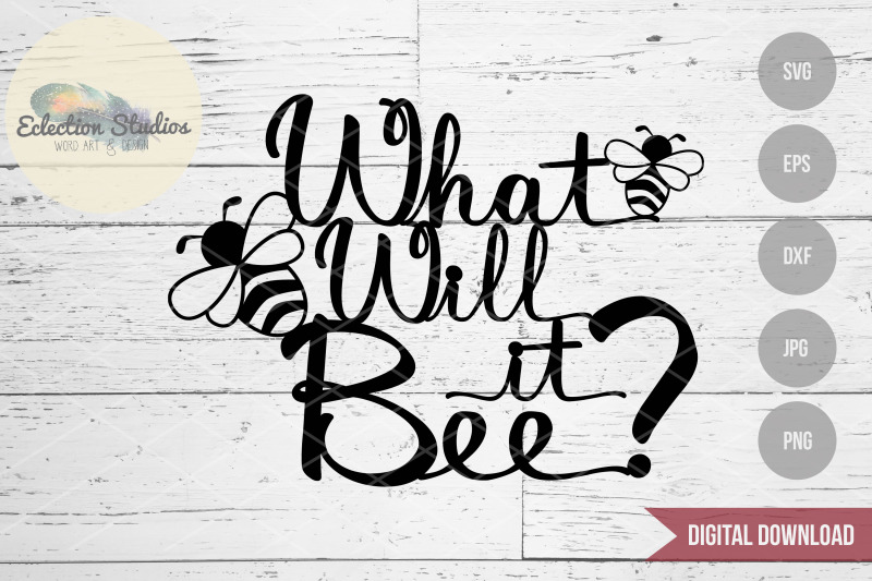 Download What Will It Bee? Gender Reveal Cake Topper SVG By ...