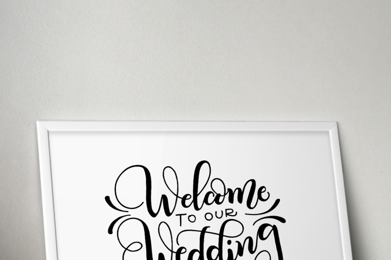 welcome-to-our-wedding-hand-drawn-lettered-cut-file
