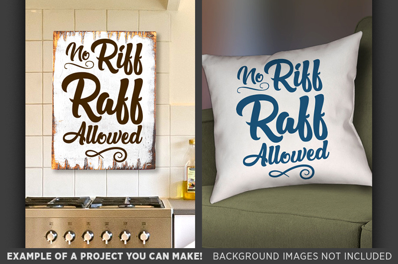 no-riff-raff-allowed-svg-file-funny-country-wall-decor-svg-728