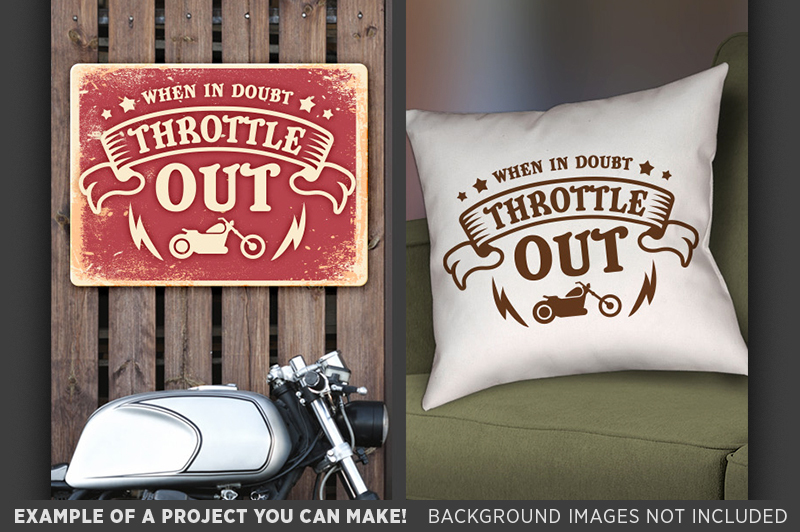 when-in-doubt-throttle-out-svg-file-motorcycle-svg-file-737