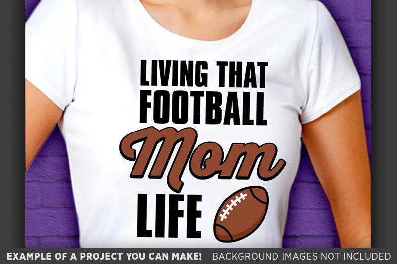 living-that-football-mom-life-svg-football-mom-svg-file-3006