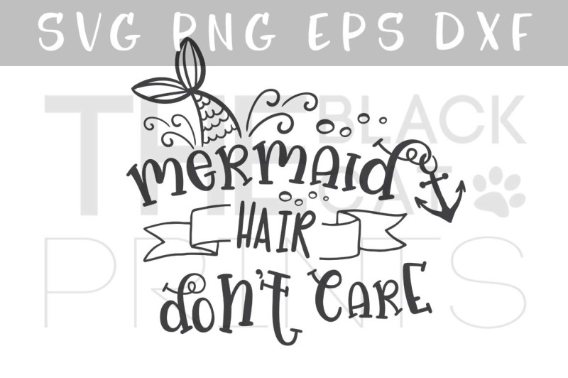 mermaid-hair-don-t-care-svg-dxf-png-eps