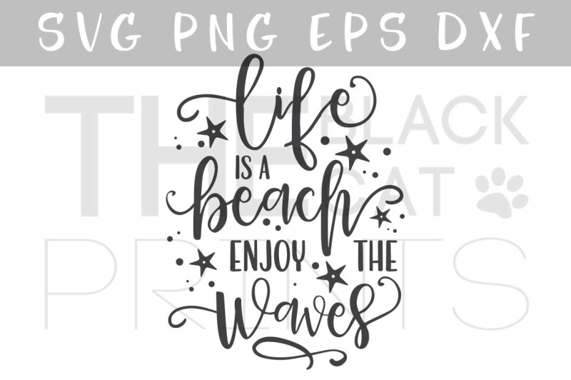 life-is-a-beach-enjoy-the-waves-svg-dxf-png-eps