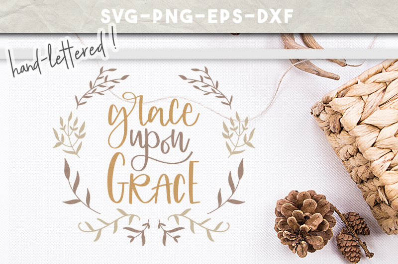 grace-upon-grace-svg-christian-svg-file-handlettered-wreath