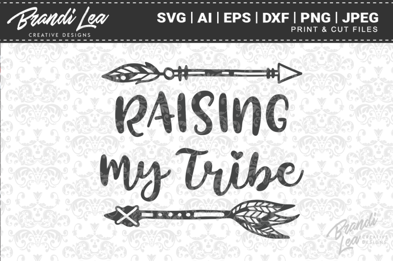 raising-my-tribe-svg-cut-files
