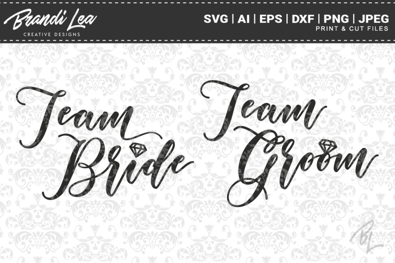 team-bride-team-groom-svg-cut-files