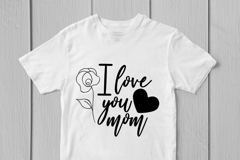Download I Love You Mom - Svg Cut File By CoralCuts | TheHungryJPEG.com