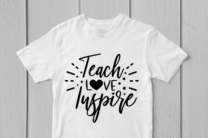 teach-love-inspire-svg-cut-file