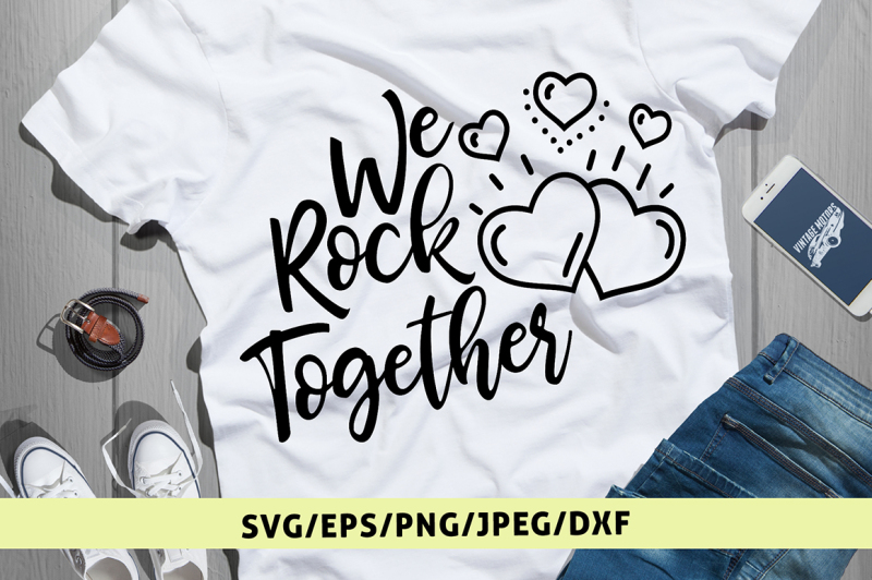 we-rock-together-svg-cut-file
