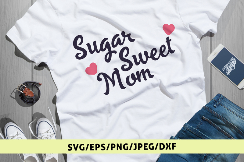 sugar-sweet-mom-svg-cut-file