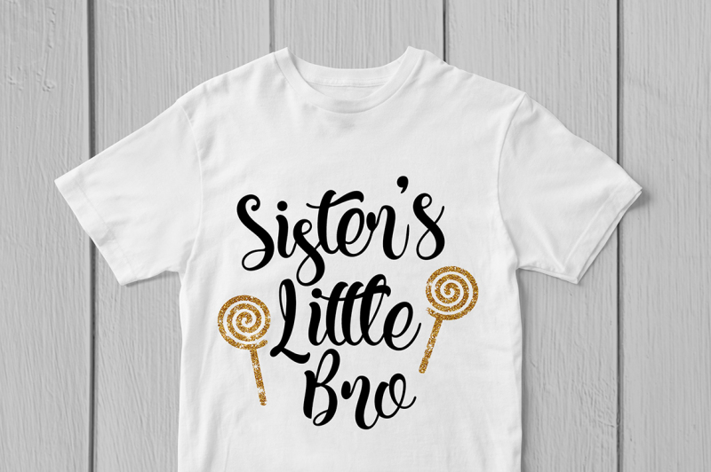 sister-039-s-little-bro-svg-cut-file