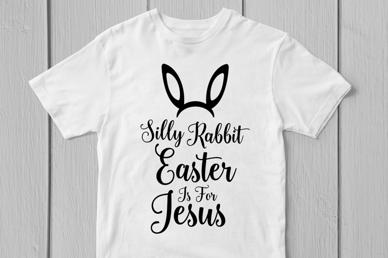 silly-rabbit-easter-is-for-jesus-svg-cut-file
