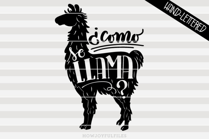 como-se-llama-what-s-your-name-llama-spanish-handwritten-cut-file