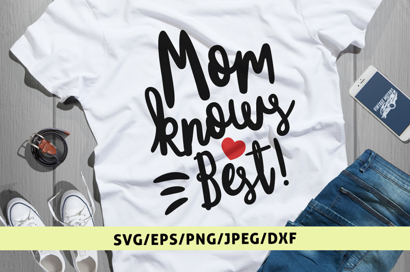 mom-knows-best-svg-cut-file