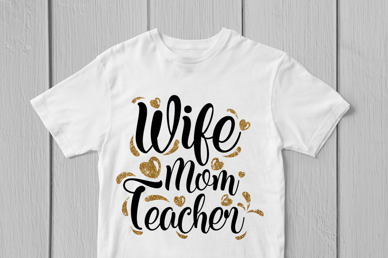 wife-mom-teacher-svg-cut-file