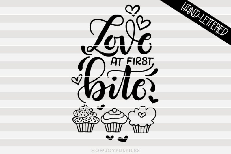 love-at-first-bite-cupcake-lover-hand-drawn-lettered-cut-file