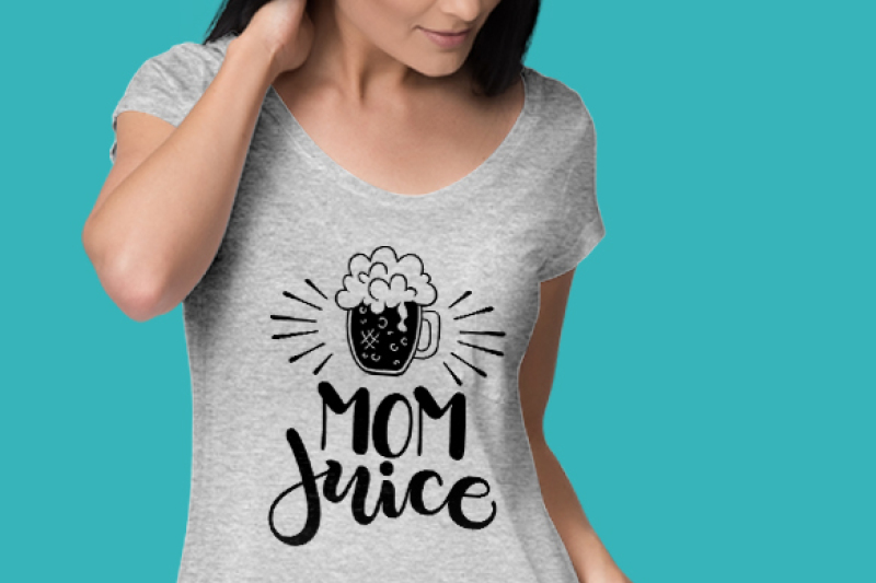Download Mom juice - Beer - SVG - DXF - PDF - hand drawn lettered ...