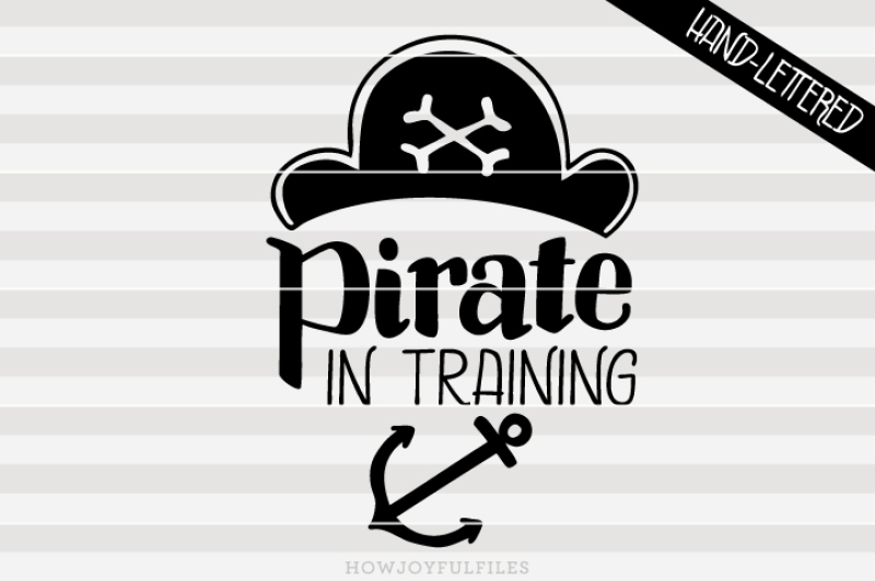pirate-in-training-ahoy-matey-hand-drawn-lettered-cut-file
