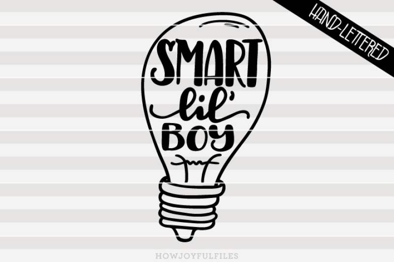 Download Smart little boy - SVG - DXF - PDF - hand drawn lettered cut file By HowJoyful Files ...