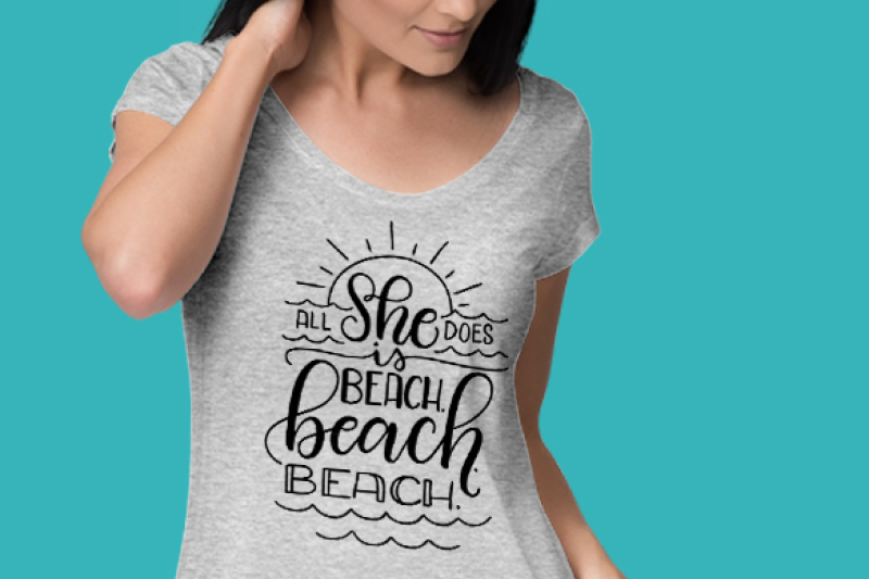 All she does is beach. beach. beach. - hand drawn lettered cut file By ...