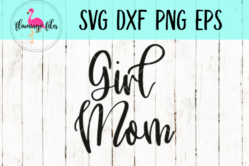 girl-mom-svg-dxf-png-eps-cut-file