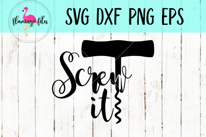 screw-it-svg-dxf-png-eps-cut-file