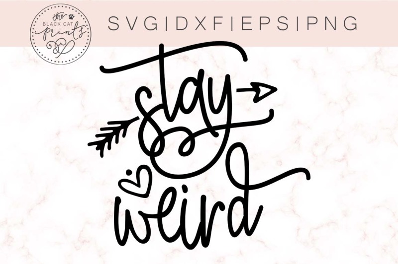 stay-weird-svg-dxf-eps-png
