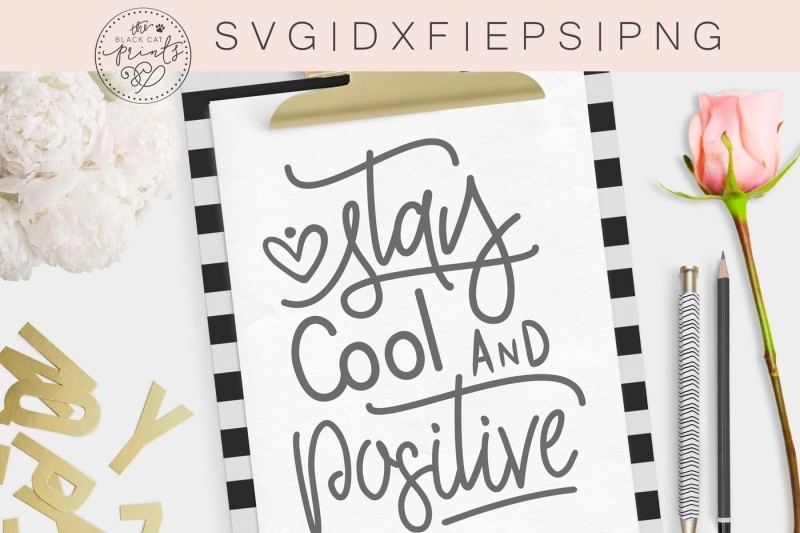 stay-cool-and-positive-svg-dxf-eps-png