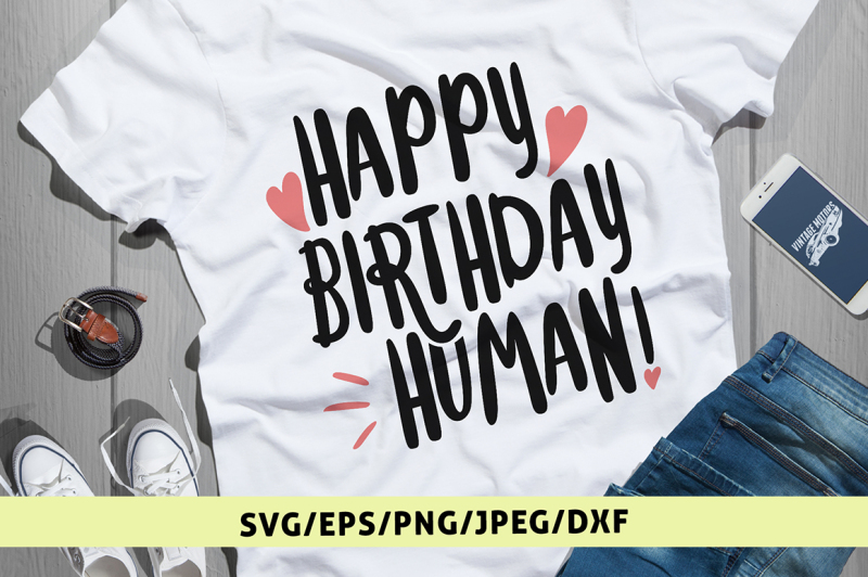 happy-birthday-human-svg-cut-file