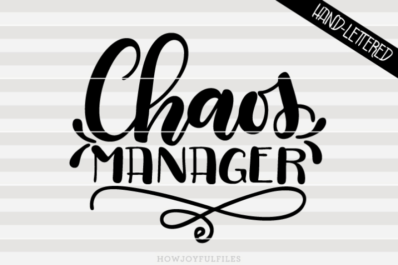 chaos-manager-mom-life-hand-drawn-lettered-cut-file