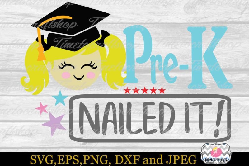 svg-dxf-eps-and-png-cutting-files-graduation-pre-k-nailed-it