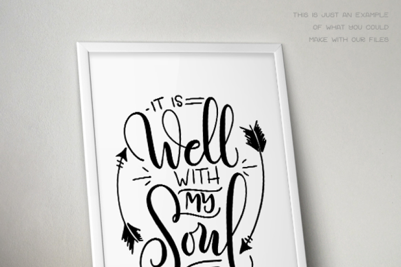 it-is-well-with-my-soul-hand-drawn-lettered-cut-file
