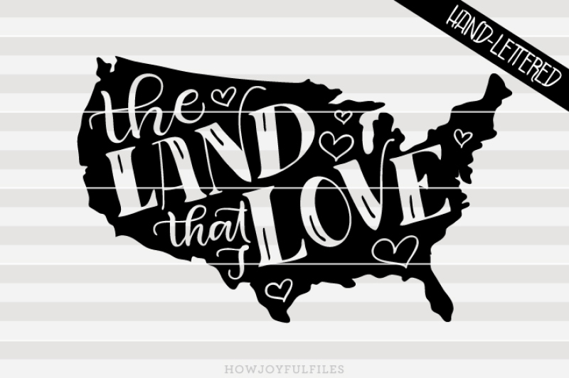 the-land-that-i-love-usa-map-hand-drawn-lettered-cut-file