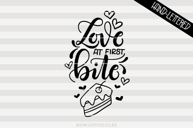 love-at-first-bite-cake-lover-hand-drawn-lettered-cut-file