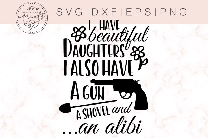 i-have-beautiful-daughters-svg-dxf-eps-png